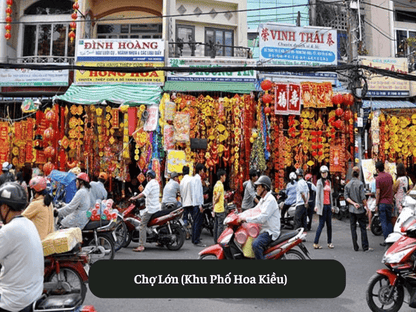 Chợ Lớn (Khu Phố Hoa Kiều)