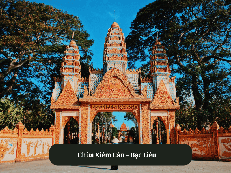 Chùa Xiêm Cán – Bạc Liêu