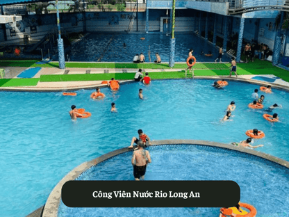 Công Viên Nước Rio Long An