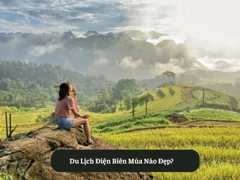 Du Lịch Điện Biên Mùa Nào Đẹp?
