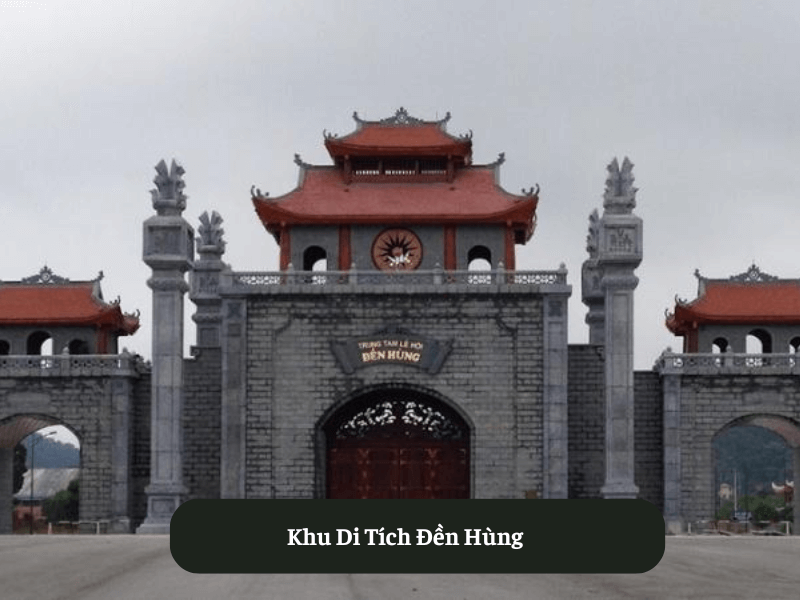 Khu Di Tích Đền Hùng
