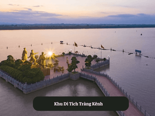 Khu Di Tích Tràng Kênh