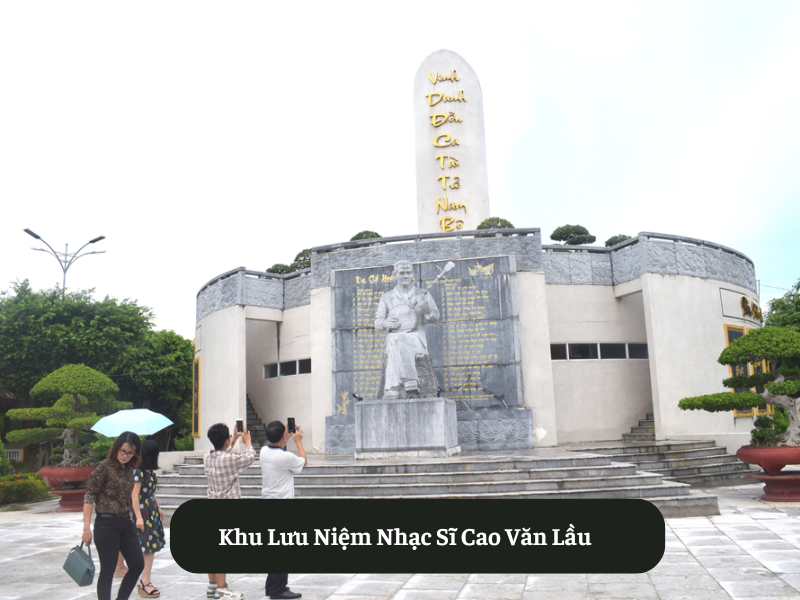 Khu Lưu Niệm Nhạc Sĩ Cao Văn Lầu