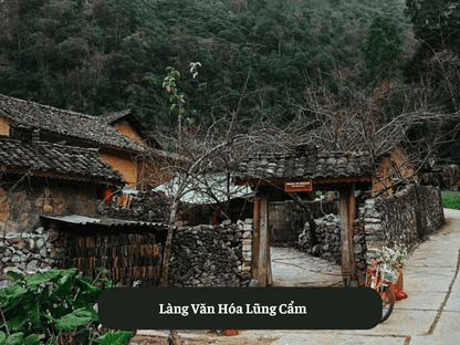 Làng Văn Hóa Lũng Cẩm
