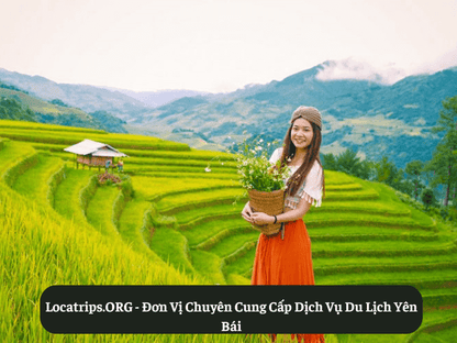 Locatrips.ORG - Đơn Vị Chuyên Cung Cấp Dịch Vụ Du Lịch Yên Bái