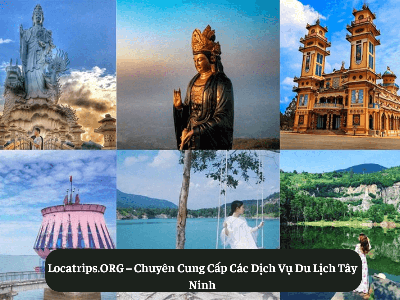 Locatrips.ORG – Chuyên Cung Cấp Các Dịch Vụ Du Lịch Tây Ninh