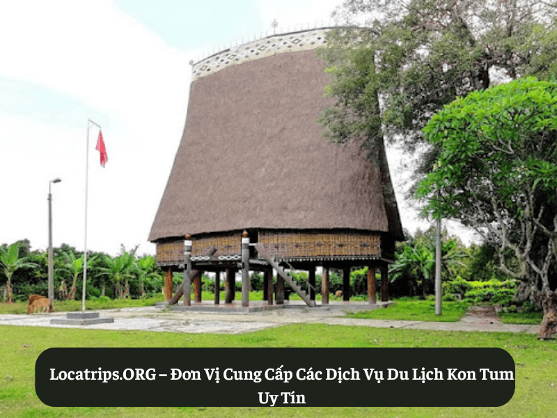 Locatrips.ORG – Đơn Vị Cung Cấp Các Dịch Vụ Du Lịch Kon Tum Uy Tín