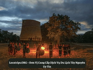 Locatrips.ORG – Đơn Vị Cung Cấp Dịch Vụ Du Lịch Tây Nguyên Uy Tín