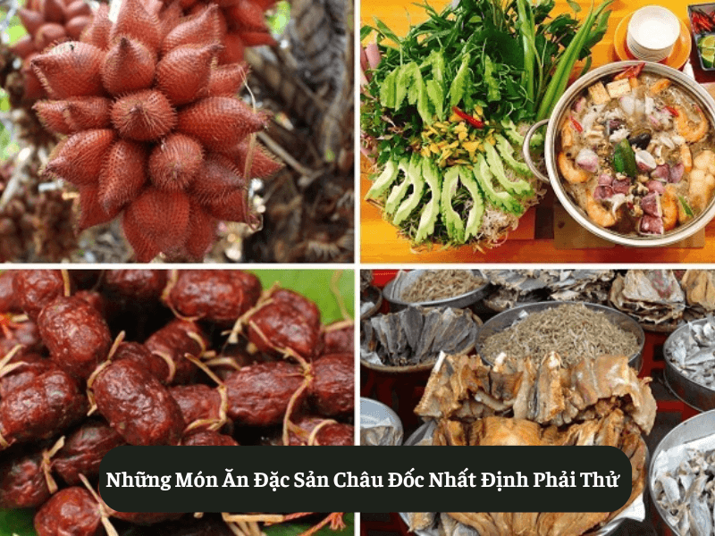 Những Món Ăn Đặc Sản Châu Đốc Nhất Định Phải Thử