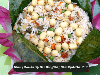 Những Món Ăn Đặc Sản Đồng Tháp Nhất Định Phải Thử