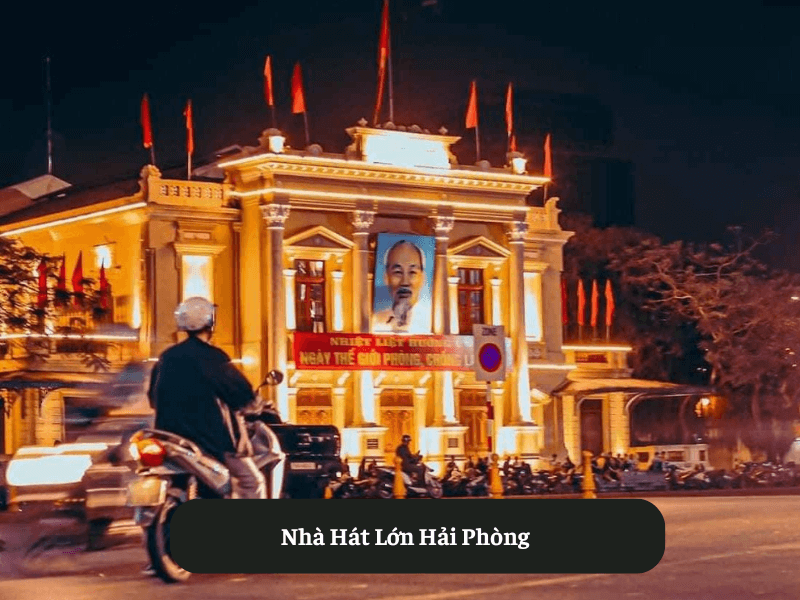 Nhà Hát Lớn Hải Phòng