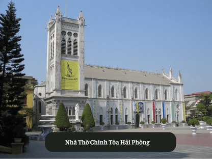 Nhà Thờ Chính Tòa Hải Phòng