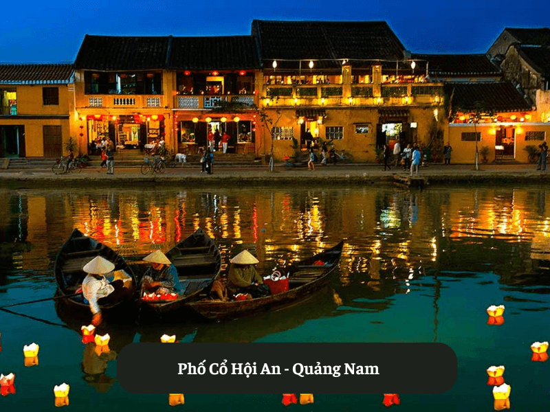 Phố Cổ Hội An - Quảng Nam