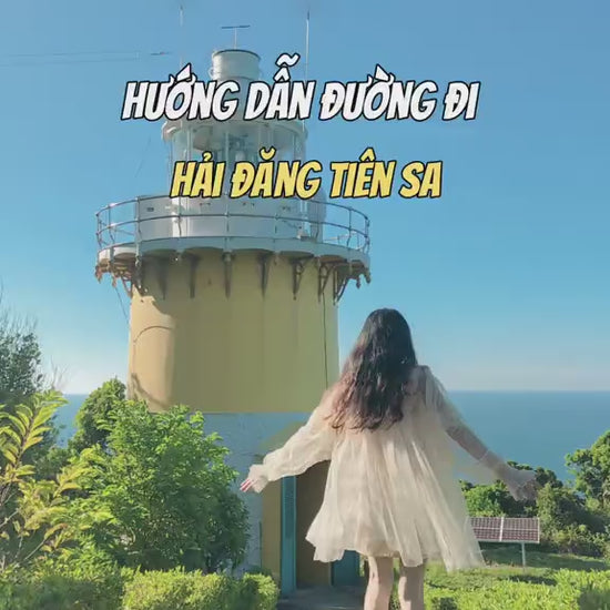 Hải đăng Tiên Sa Đà Nẵng Local Trips Video (1)

